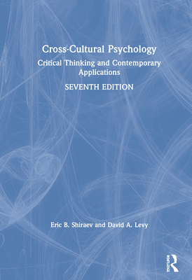 Cross-Cultural Psychology: Critical Thinking and Contemporary Applications, Seventh Edition Cover Image