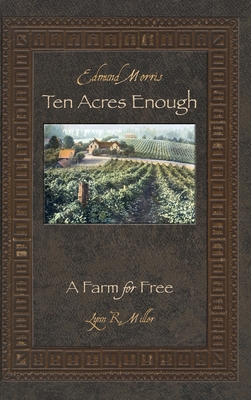 Ten Acres Enough: A Farm for Free Cover Image