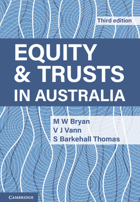 Equity and Trusts in Australia By Michael Bryan, Vicki Vann, Susan Barkehall Thomas Cover Image