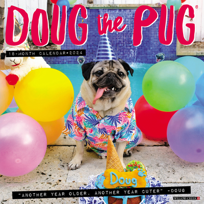 Doug the Pug 2024 12 X 12 Wall Calendar By Leslie Mosier (Created by) Cover Image