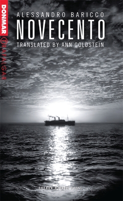 Novecento (Oberon Modern Plays) By Alessandro Baricco, Ann Goldstein (Translator) Cover Image