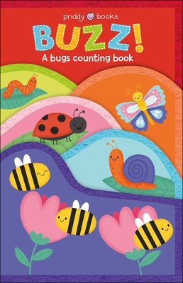 Fun Felt Learning: BUZZ!: A Counting Bug Book By Roger Priddy Cover Image