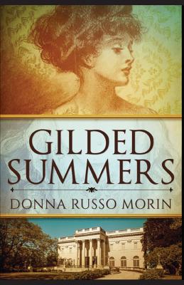 Gilded Summers By Donna Russo Morin Cover Image