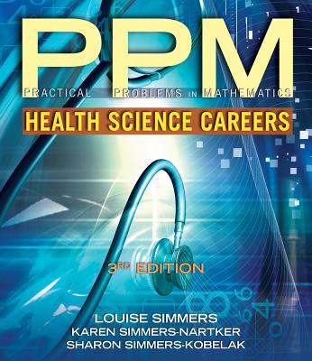 Practical Problems in Math for Health Science Careers (Practical Problems in Mathematics) Cover Image