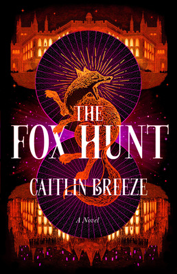 The Fox Hunt: A Novel