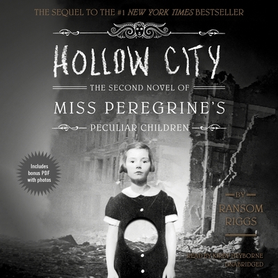 Hollow City (Miss Peregrine's Peculiar Children #2)