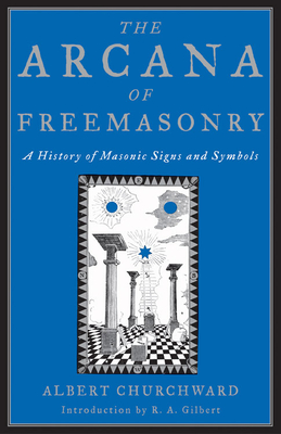The Arcana Of Freemasonry Cover Image