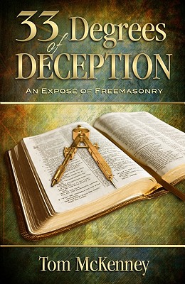 33 Degrees of Deception: An Expose of Freemasonry Cover Image