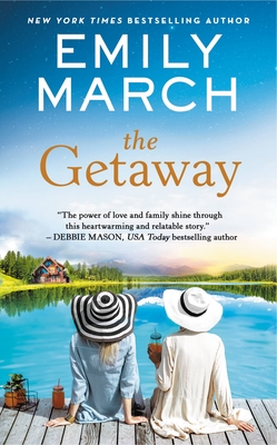The Getaway (Lake in the Clouds) By Emily March Cover Image