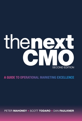 The Next Cmo: A Guide to Operational Marketing Excellence Cover Image