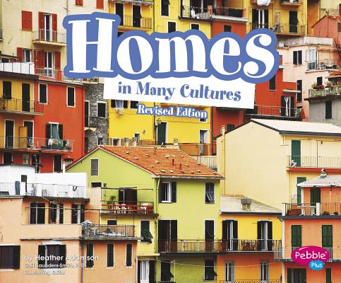 Homes in Many Cultures (Life Around the World) Cover Image
