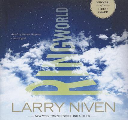 Ringworld By Larry Niven, Grover Gardner (Read by) Cover Image