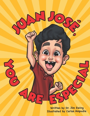 Juan Jose, You Are Especial!
