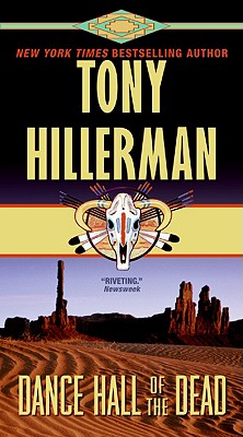 Dance Hall of the Dead (A Leaphorn and Chee Novel #2) By Tony Hillerman Cover Image