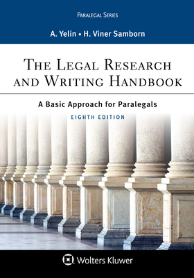 The Legal Research and Writing Handbook: A Basic Approach for Paralegals (Aspen Paralegal) Cover Image