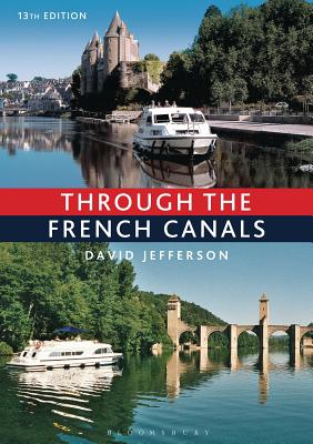 Through the French Canals By David Jefferson Cover Image