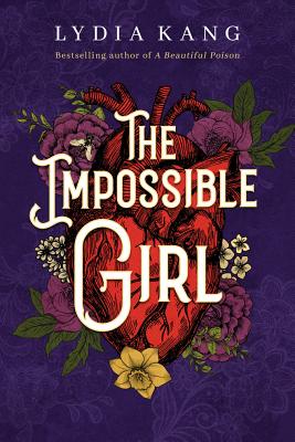 The Impossible Girl By Lydia Kang Cover Image