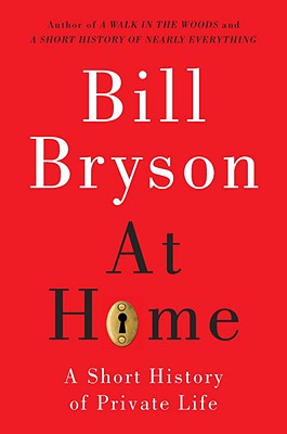 Cover Image for At Home: A Short History of Private Life