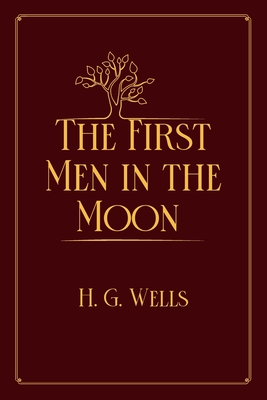 The First Men in the Moon