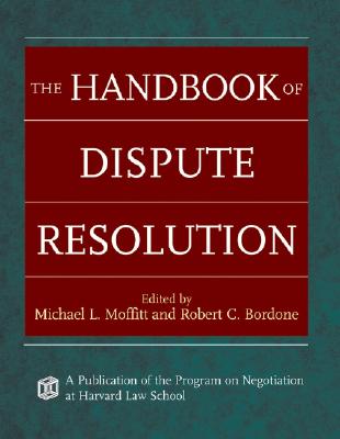 The Handbook of Dispute Resolution Cover Image