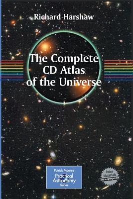 The Complete CD Guide to the Universe (Patrick Moore Practical Astronomy) Cover Image