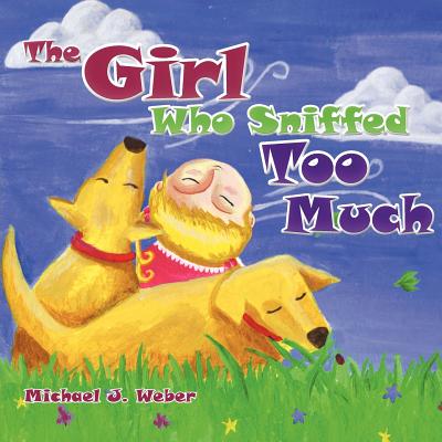 The Girl Who Sniffed Too Much Cover