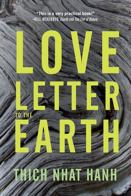 Love Letter to the Earth By Thich Nhat Hanh Cover Image
