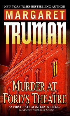 Murder at Ford's Theatre (Capital Crimes #19) By Margaret Truman Cover Image
