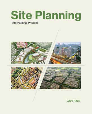 Site Planning: International Practice (Mit Press)