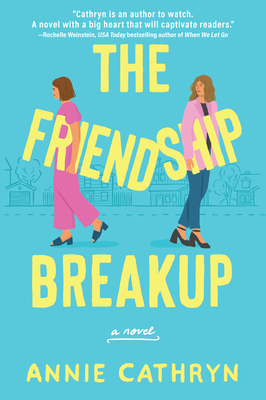 Cover for The Friendship Breakup