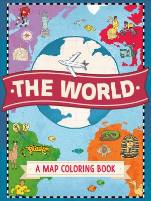 The World: A Map Coloring Book Cover Image