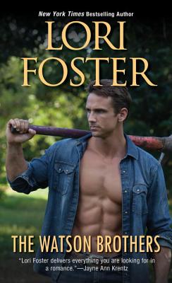 The Watson Brothers By Lori Foster Cover Image