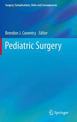 Pediatric Surgery (Surgery: Complications) Cover Image