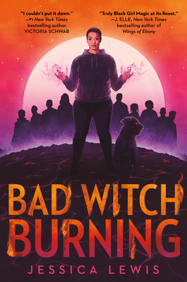 bad witch burning jessica lewis