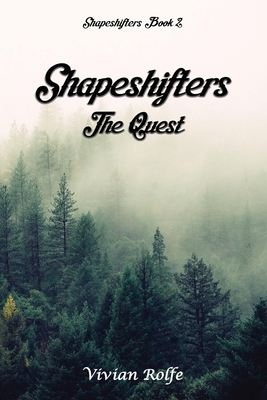 Shapeshifters: The Quest Cover Image