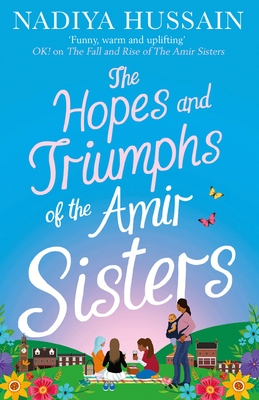 The Hopes and Triumphs of the Amir Sisters The Hopes and Triumphs of the Amir Sisters cover