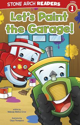 Let's Paint the Garage! (Wonder Wheels) (Paperback) | Hooked