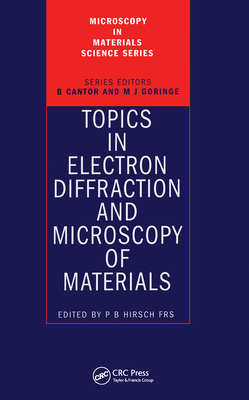 Topics in Electron Diffraction and Microscopy of Materials (Microscopy in Materials Science) Cover Image