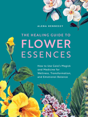 Cover for The Healing Guide to Flower Essences