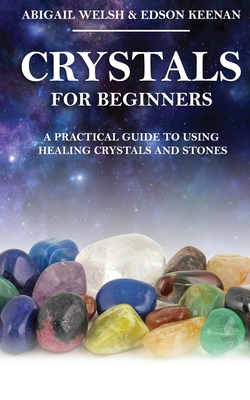 Healing Crystal Guide For Beginners