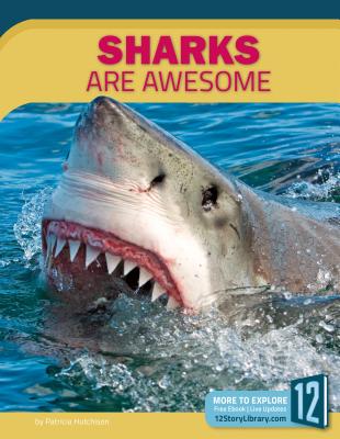 Cover for Sharks Are Awesome (Animals Are Awesome)