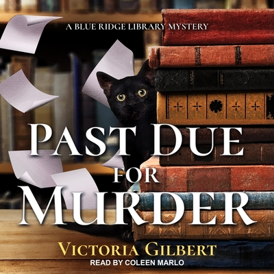 Past Due for Murder: A Blue Ridge Library Mystery Cover Image