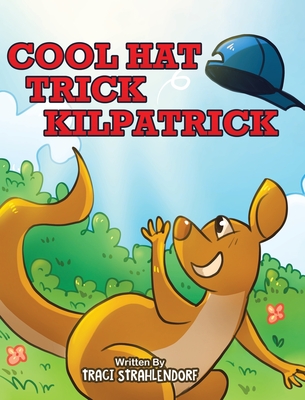Cool Hat Trick Kilpatrick Cover Image