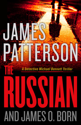 The Russian (A Michael Bennett Thriller #13) Cover Image