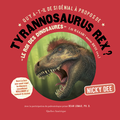 Qu'y A-T-Il de Si Génial À Propos de Tyrannosaurus Rex? Cover Image