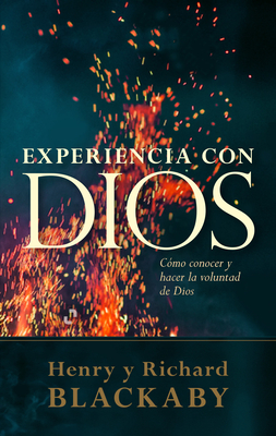 Experiencia con Dios: Knowing and Doing the Will of God, Revised and Expanded Cover Image
