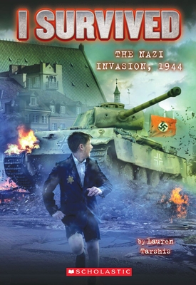 I Survived the Nazi Invasion, 1944 (I Survived #9) Cover Image