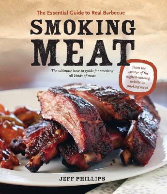 Smoking Meat: The Essential Guide to Real Barbecue Cover Image