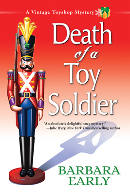 Death of a Toy Soldier: A Vintage Toy Shop Mystery Cover Image