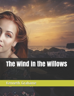 The Wind in the Willows